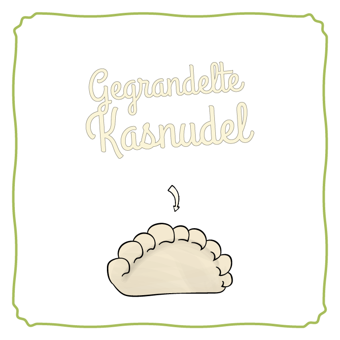 [S-05] Gegrandelte Kärntner Kasnudel